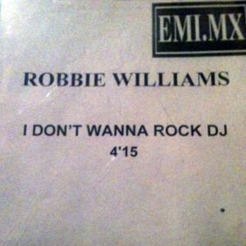 I Don't Wanna Rock DJ [Mexique] [Promo] [CD]