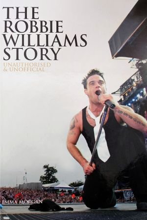 The Robbie Williams Story