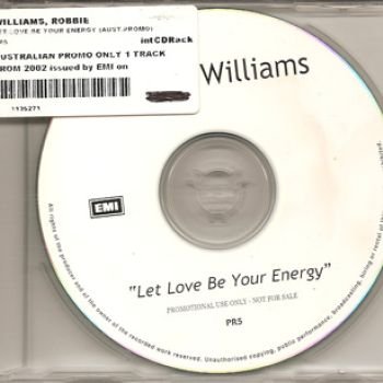 Let Love Be Your Energy (Promo - Australie)