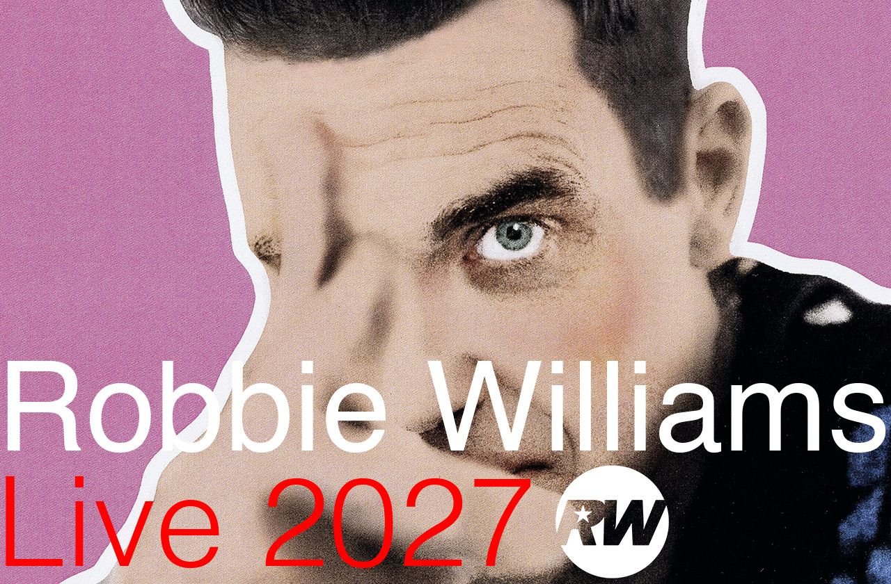 Robbie Williams Live 2027
