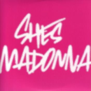 She's Madonna (Promo - 1)