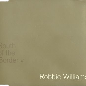 South Of The Border (CD Single - CDCHSDJ 5068)