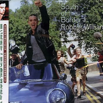 South Of The Border (CD Maxi-Single - 8847252 - TW)
