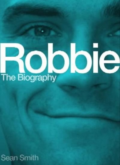 Robbie The Biography